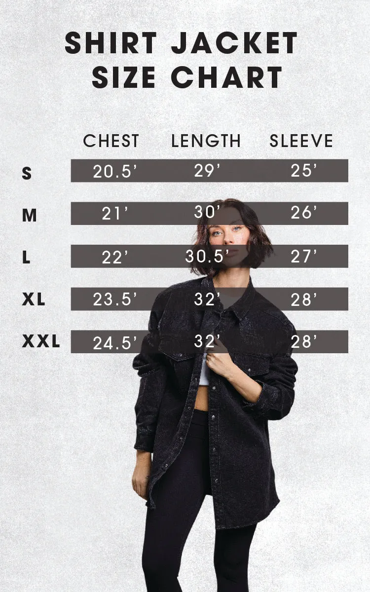 SEE GOOD IN ALL THINGS Shirt Jacket